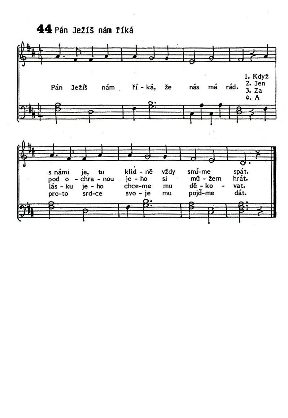 44 Pan Jezis nam rika