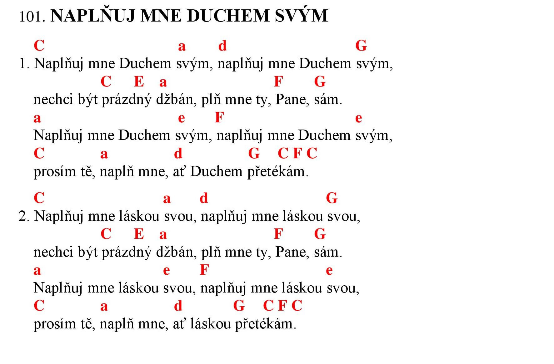 101 Naplnuj mne Duchem svym