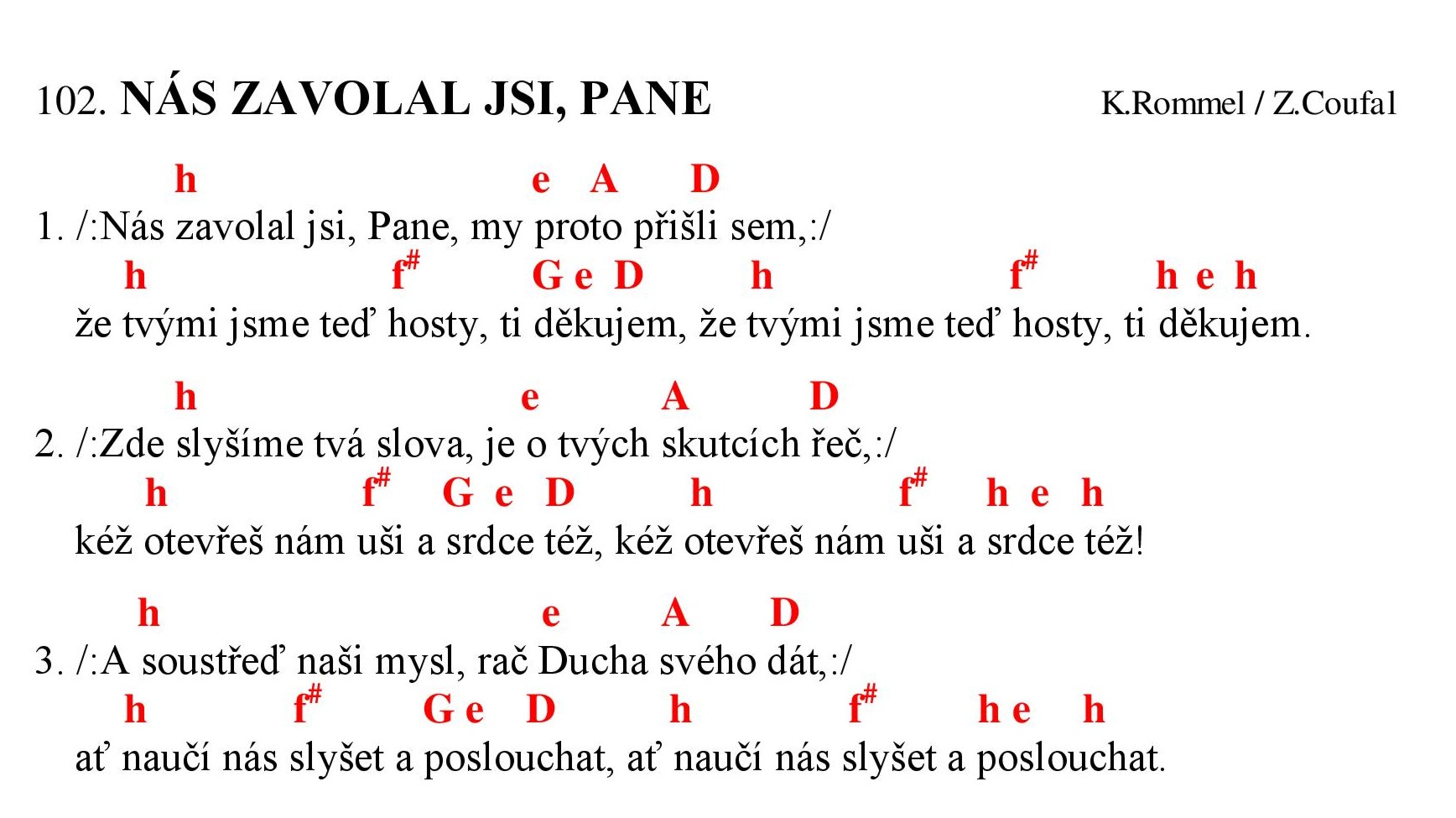 102 Nas zavolal jsi Pane