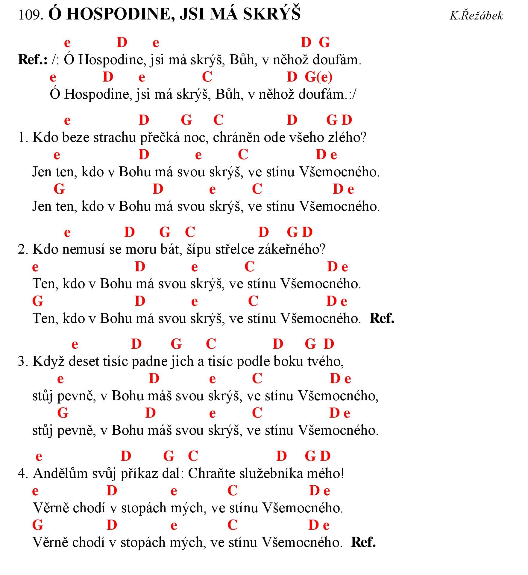 109 o Hospodine jsi ma skrys