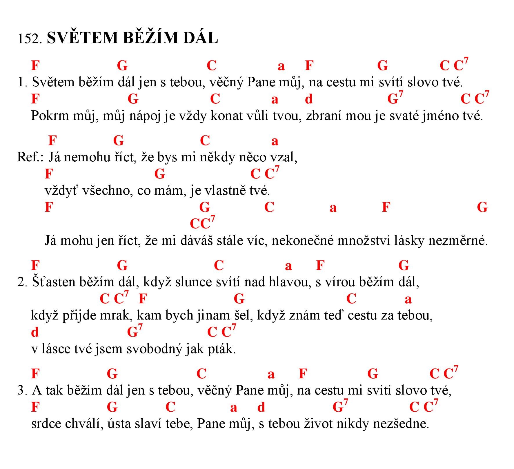 152 Svetem bezim dal