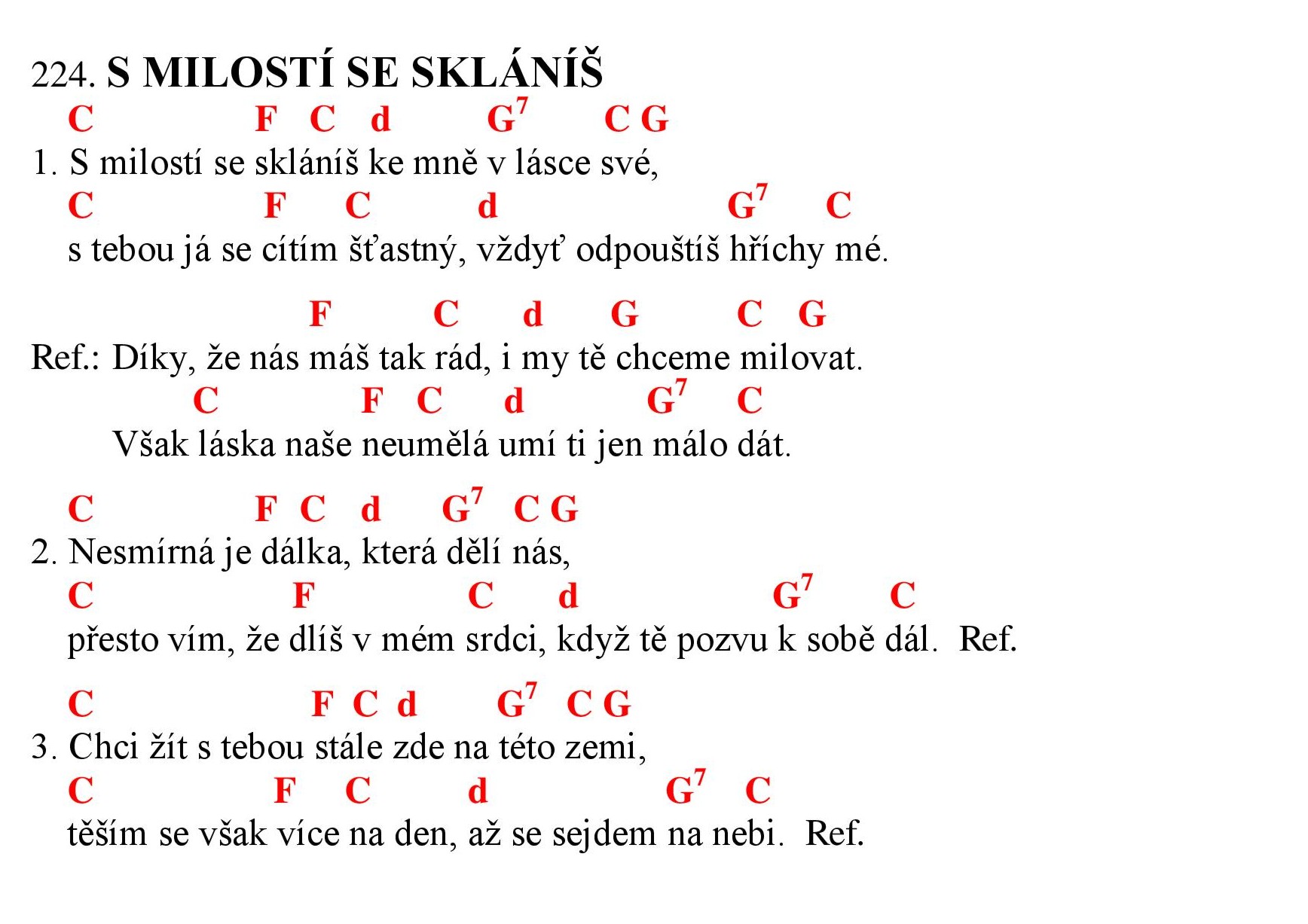 224 S milosti se sklanis